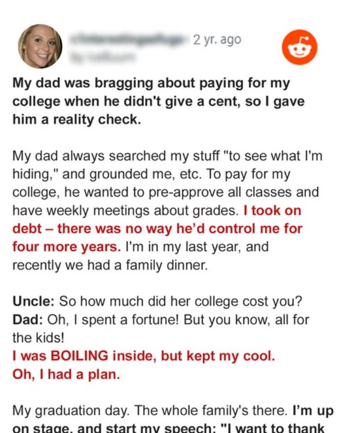 My Father Was Bragging about Paying for My College When He Did Not Give a Cent, So I Gave Him a Reality Check